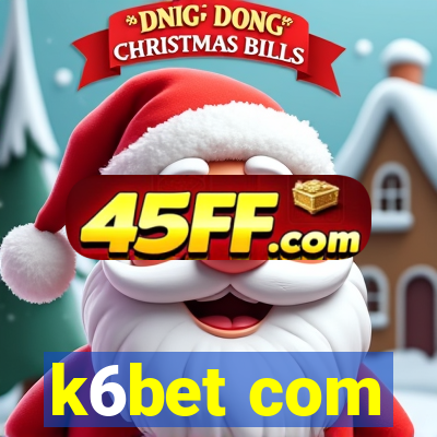 k6bet com